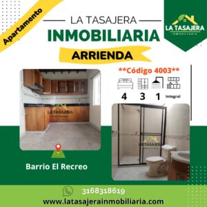 Apartamento en Arriendo – Copacabana (Barrio El Recreo) | 4 Alcobas, 1 Baños + Cocina Integral | La Tasajera Inmobiliaria cod-4003